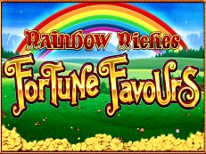 rainbow riches fortune favours